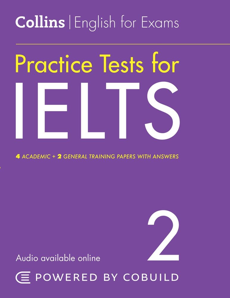 Practice Tests for IELTS Practice Tests for IELTS