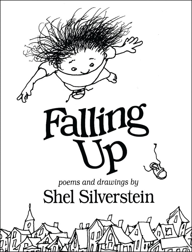 Falling Up by Shel Silverstein. A child missing one shoe floats in the air over the buildings of a town. The background is white, and the images are outlined in black.