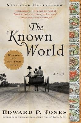 The Known World by Edward P. Jones book cover depicting a black and white horse-drawn wagon with three Black riders going down a road. On the right hand side, there are color images of map drawings.