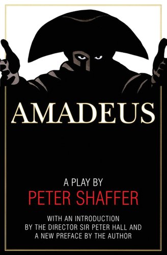 The cover of Amadeus by Peter Shaffer. A menacing silhouette of Salieri is extending his hands towards the reader