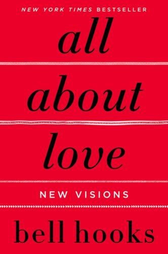 All About Love: New Visions by bell hooks, book cover.