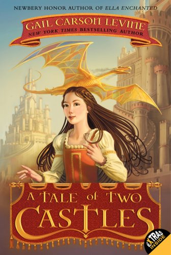 A Tale of Two Castles by Gail Carson Levine book cover of Elodie in the front of the cover, with the dragon Meenore flying in the background, a castle in the background.