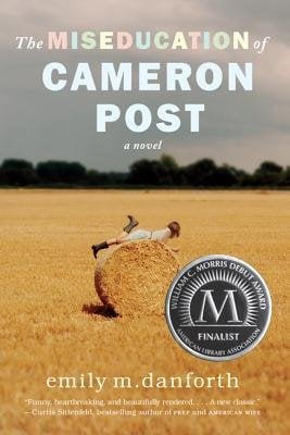 The Miseducation of Cameron Post by Emily M. Danforth book cover