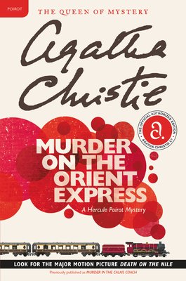 Murder on the Orient Express cover by Agatha Christie, a train driving across the cover as red smoke billows overhead.