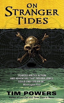 Cover of On Stranger Tides by Tim Powers, a fantasy, thriller novel depicting a tri-color cover with yellow, black, and blue for the ocean. A skull with red eyes in the center of the cover and the outline of a global map in the background.