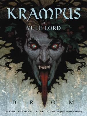 Krampus: The Yule Lord by Gerald Brom, book cover. The head of a demon with his mouth agape, showing his sharp teeth and long tongue as he harshly pinches his eyebrows towards his nose. He has bloodshot, green eyes with a cloud of black darkness surrounding him.