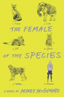 The Female of the Species book cover; an all yellow book with a woman and other animals on it but their names are wrong