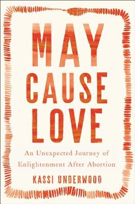 May Cause Love by Kassi Underwood, book cover. Different shades of orange create a loose shaped rectangular, decorative border.