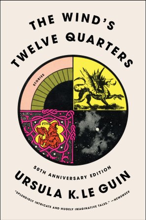 The Wind's Twelve Quarters bookcover