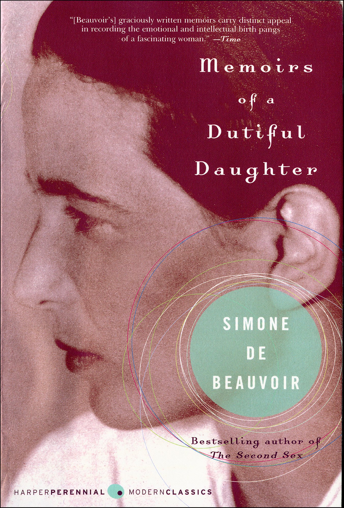 The book cover for Memoirs of a Dutiful Daughter by Simone de Beauvoir. A brown-filtered photo of the author as a young woman looking off to the side. The author's name is encased in a translucent green circle surrounded by multi-colored circular lines of various sizes.