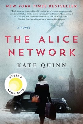 The cover of historical fiction book The Alice Network by Kate Quinn, showing a woman with a green hat approaching a car under a stormy sky.