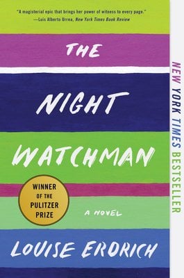 The Night Watchman by Louise Erdrich, book cover with purple, navy and green stripes along the front and the title capitalised in white.