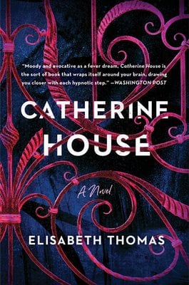 Catherine House by Elisabeth Thomas book cover featuring a blue-velvet looking background with a magenta-colored gate in front of it.