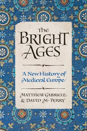 The Bright Ages bookcover