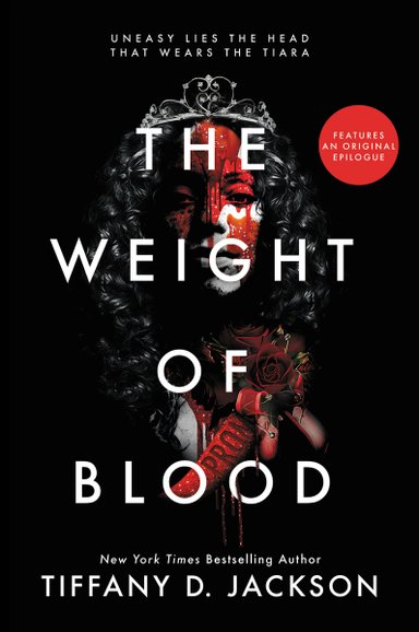 Book cover of The Weight of Blood by Tiffany D. Jackson, featuring a brown-skinned youth with long dark curly hair wearing a tiara and seemingly spattered in blood.