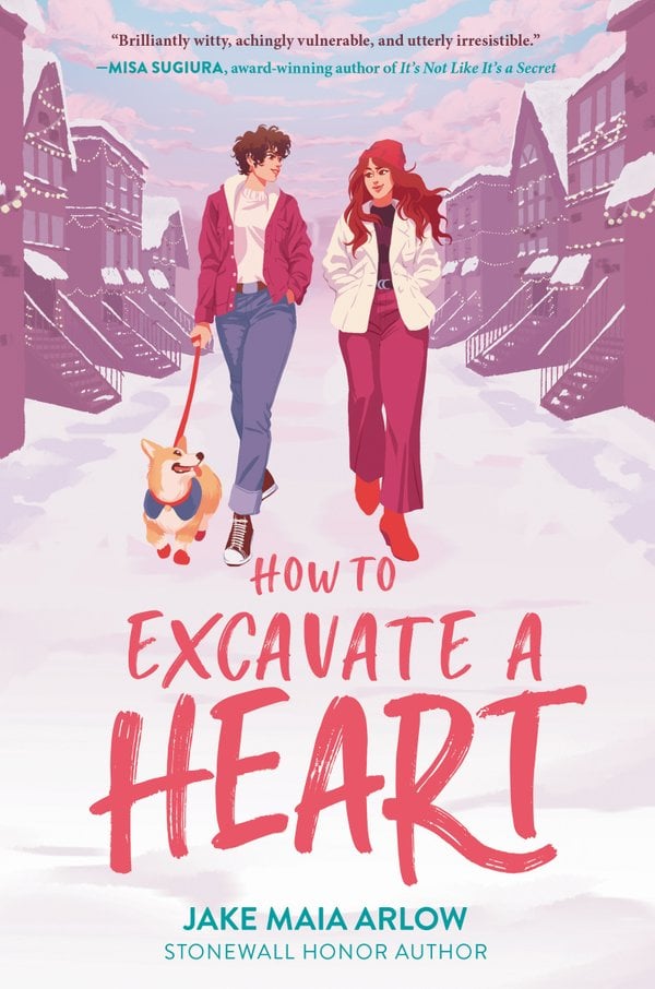 Cover of How to Excavate a Heart by Jake Maia Arlow