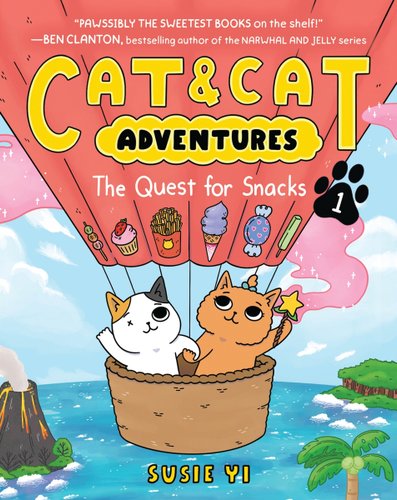 Cat & Cat Adventures by Susie Yi book cover. A calico and an orange cat are riding in a hot air balloon across a tropical island. Their hot air balloon is adorned with delicious snacks.