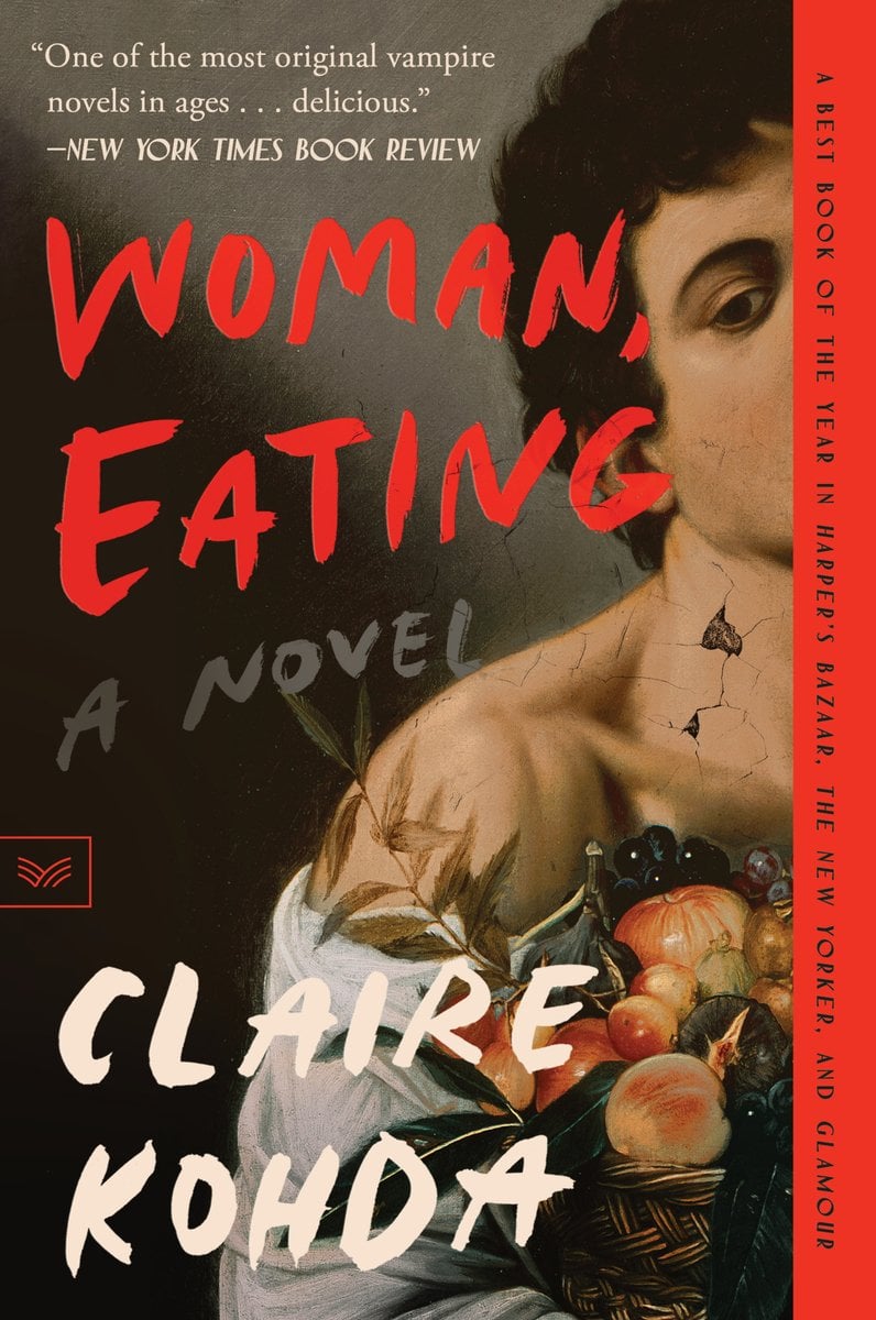 The book cover for Woman, Eating by Claire Kohda. Half of the classic painting Boy with a Basket of Fruit by Caravaggio. The title is in red text over the top.