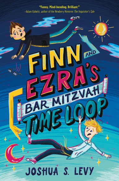 Book cover of Finn and Ezra’s Bar Mitzvah Time Loop by Joshua S. Levy, featuring two light-skinned children, one with short brown hair and one with short blonde hair, falling through the air and looking shocked.