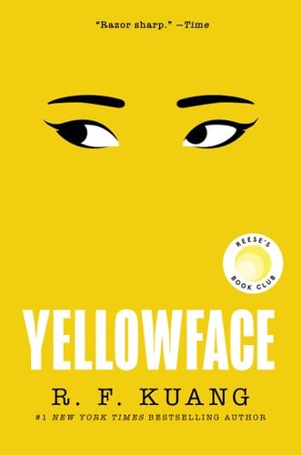 Yellowface cover by R.F. Kuang, a pair of eyes and eyebrows on a yellow background.