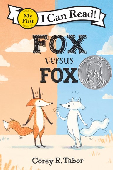 Book cover of Fox versus Fox by Corey R. Tabor, featuring a red fox and white fox meeting at the center of the page; the red fox looks surprised while the white fox waves in a friendly manner.