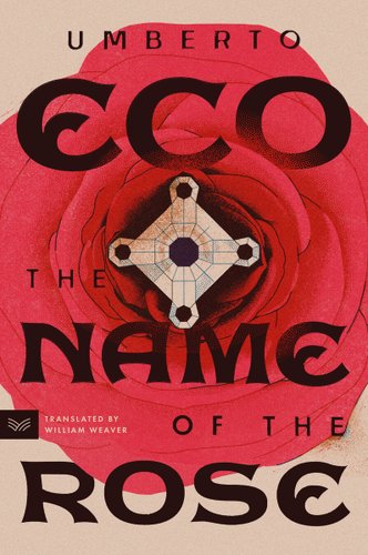 Cover of "The Name of the Rose" by Umberto Eco, depicting a big rose at its center.