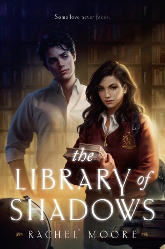 Book cover for “The Library of Shadows“ by Rachel Moore.
