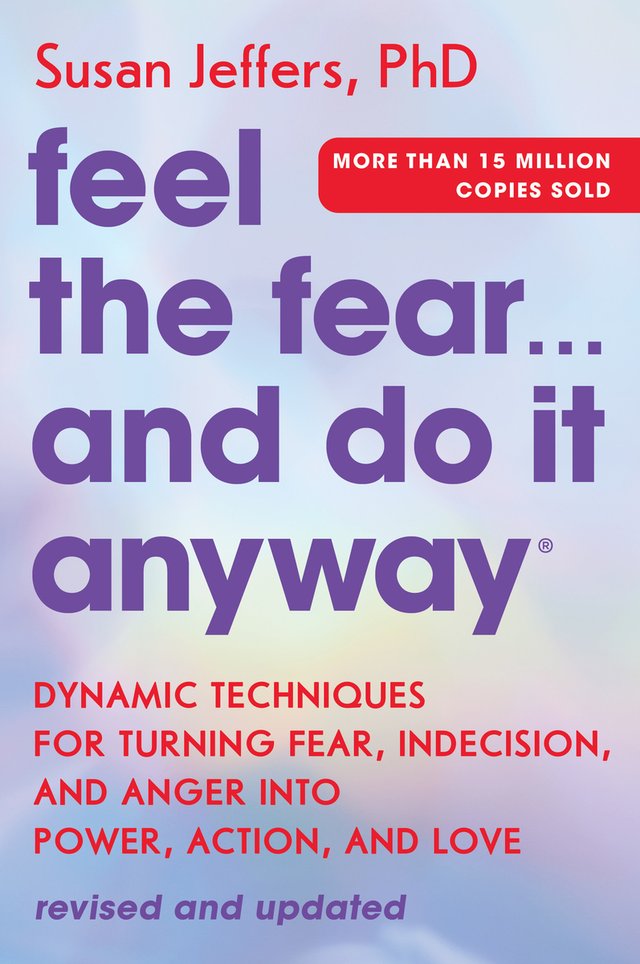 Feel the Fear and Do It Anyway by Susan Jeffers, self-help book cover depicting a blended purple and yellow background.