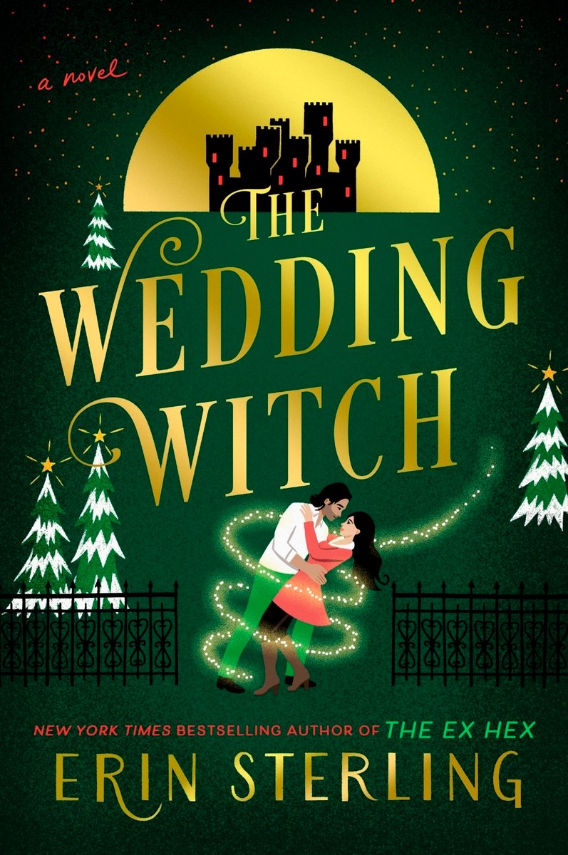 The Wedding Witch by Erin Sterling, book cover depicting green background with a gold city scape on top and a couple in embrace at the bottom.