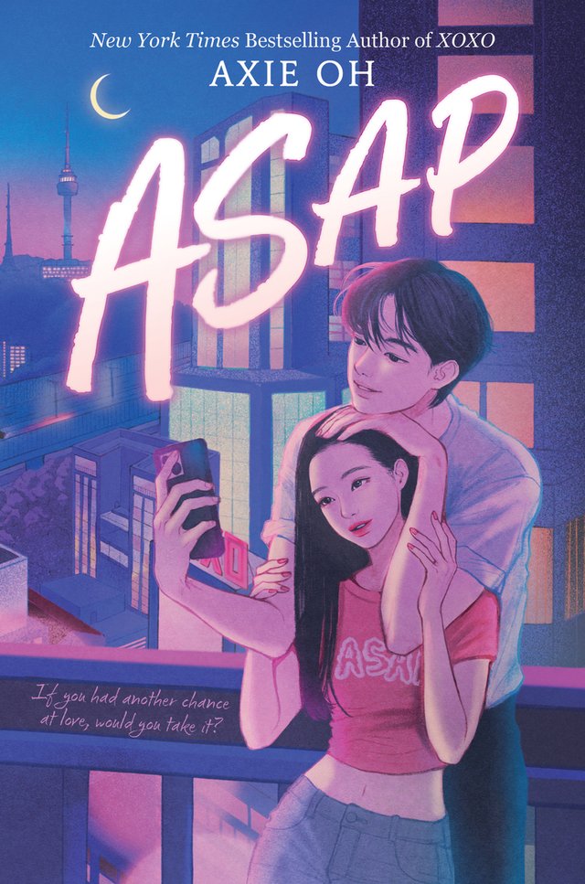 ASAP by Axie Oh, book cover depicting an illuatration of a couple taking a selfie on an urban balcony.