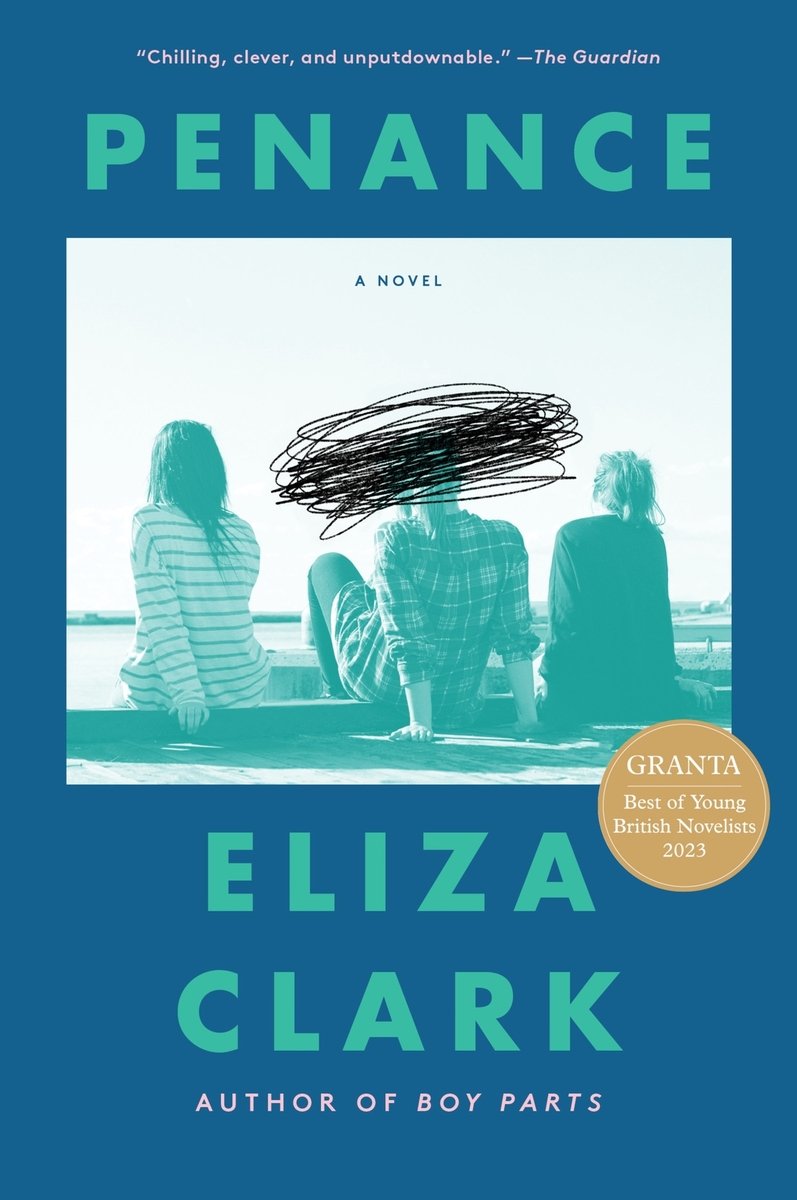 the cover of Penance by Eliza Clark, featuring a blue-tinted photo of three teenagers, with one's head scribbled out in black.