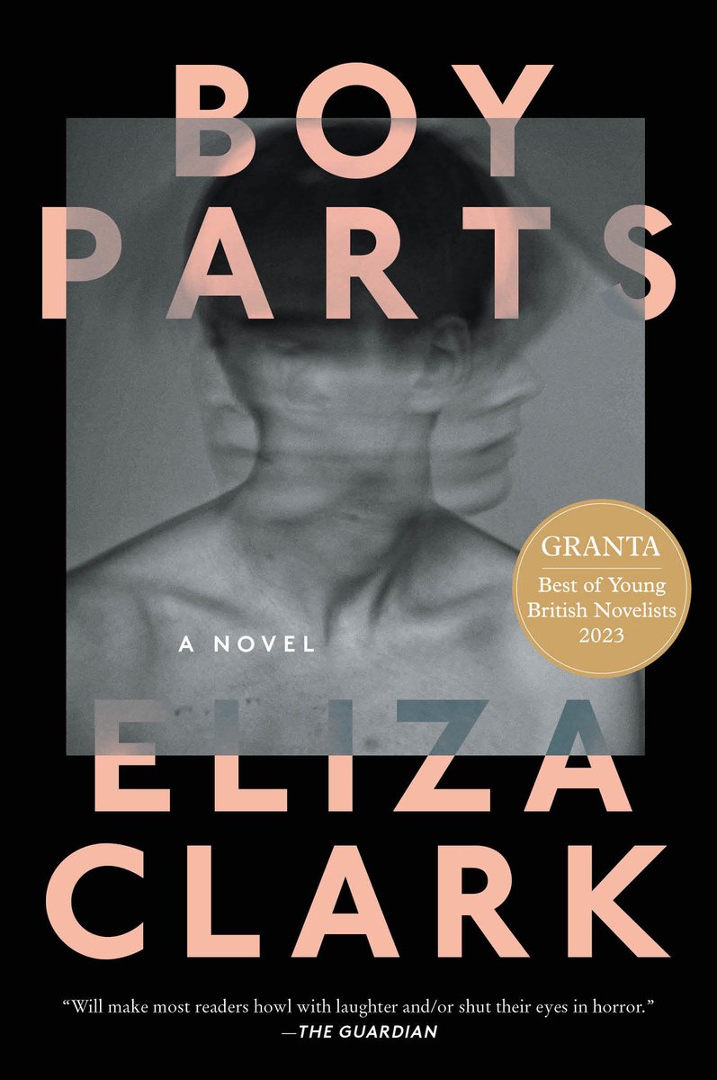 The book cover for Boy Parts by Eliza Clark. With a black background, mimicking the border of a polaroid picture, salmon-colored text of the title and author are large across the top and bottom. In the center is a black and white photo of a man (bust and up) shaking his head. The photo is over-exposed, making the movement of his head blurry.