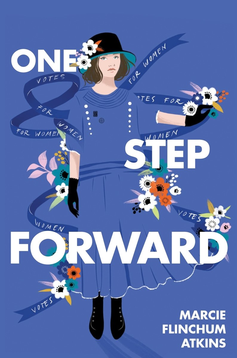 One Step Forward by Marcie Flinchum Atkins book cover with a young girl posing in a blue dress and black accessories in front of a ribbon.