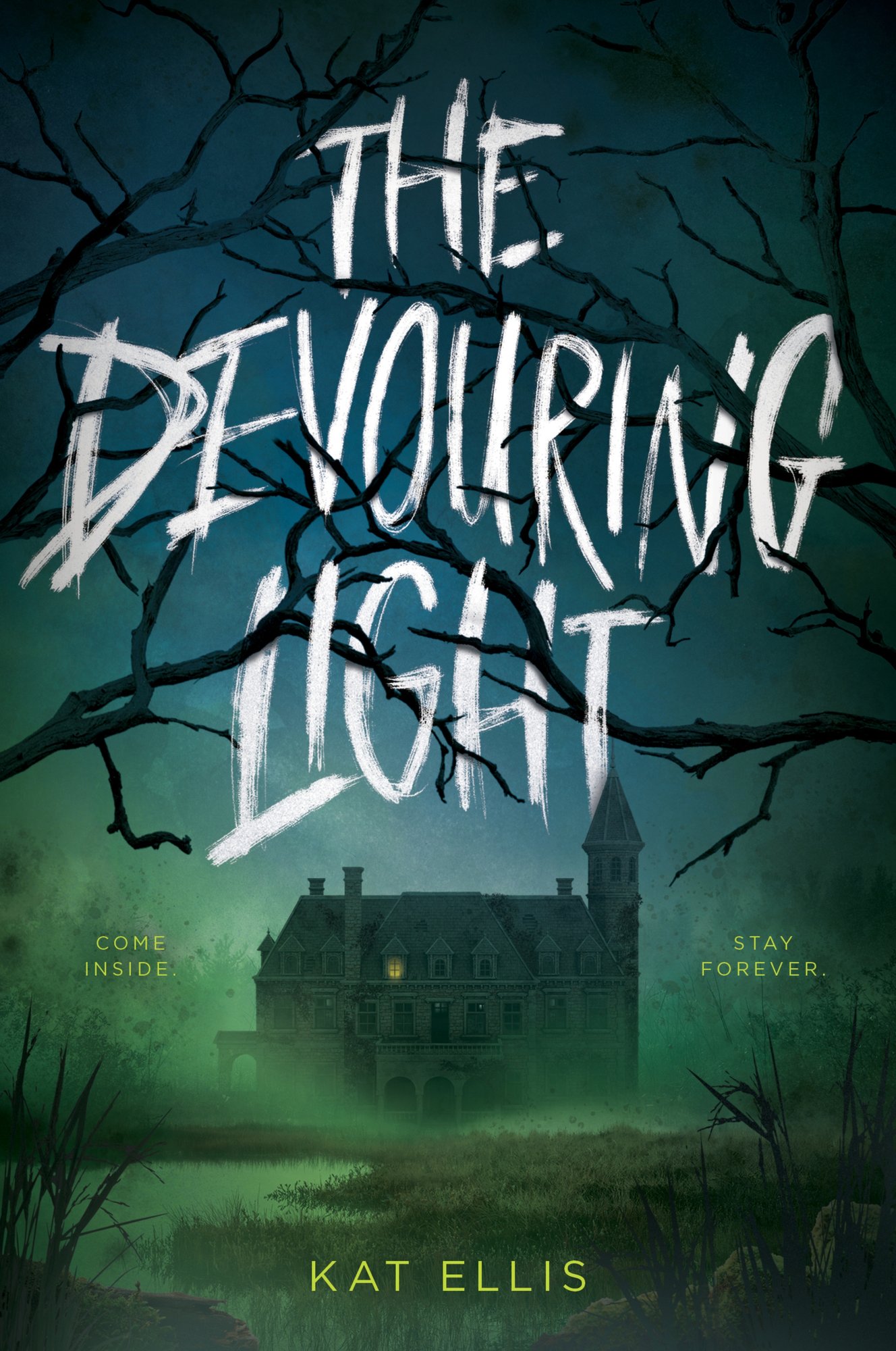Book cover for The Devouring Light by Kat Ellis. The title is written in white, creepy text set on a background of a dark blue sky with the silhouettes of trees. The outline of a house is surrounded by green fog.
