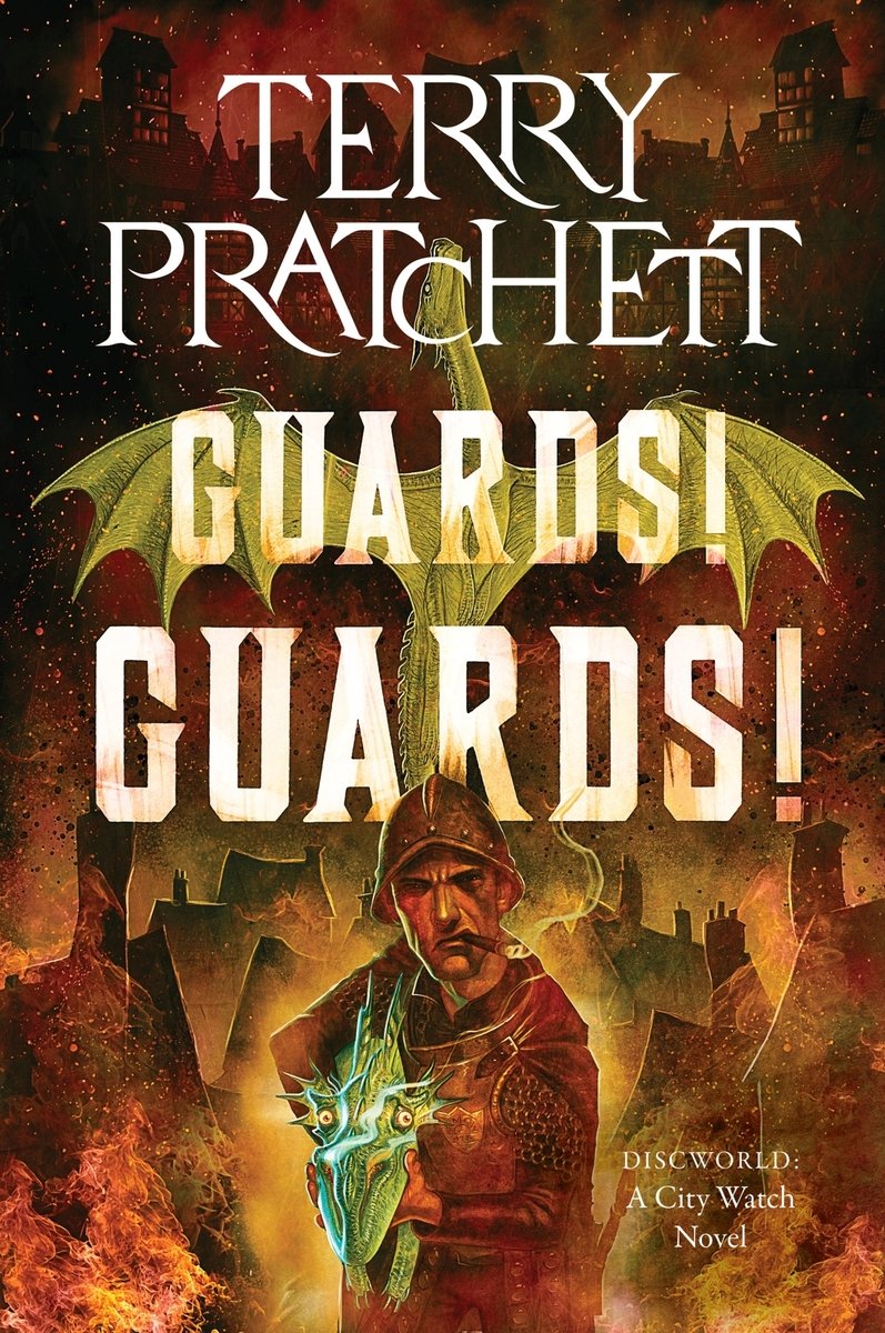 the cover of Guards! Guards! by Terry Pratchett, with the image of a man holding a dragon and looking out at the viewer, with a flying dragon rising underneath the title and author, on a yellow and orange background