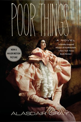 Poor Things book cover depicting a woman sitting in an 19th century dress, where her head should be is a transposed image of her from head to torso.