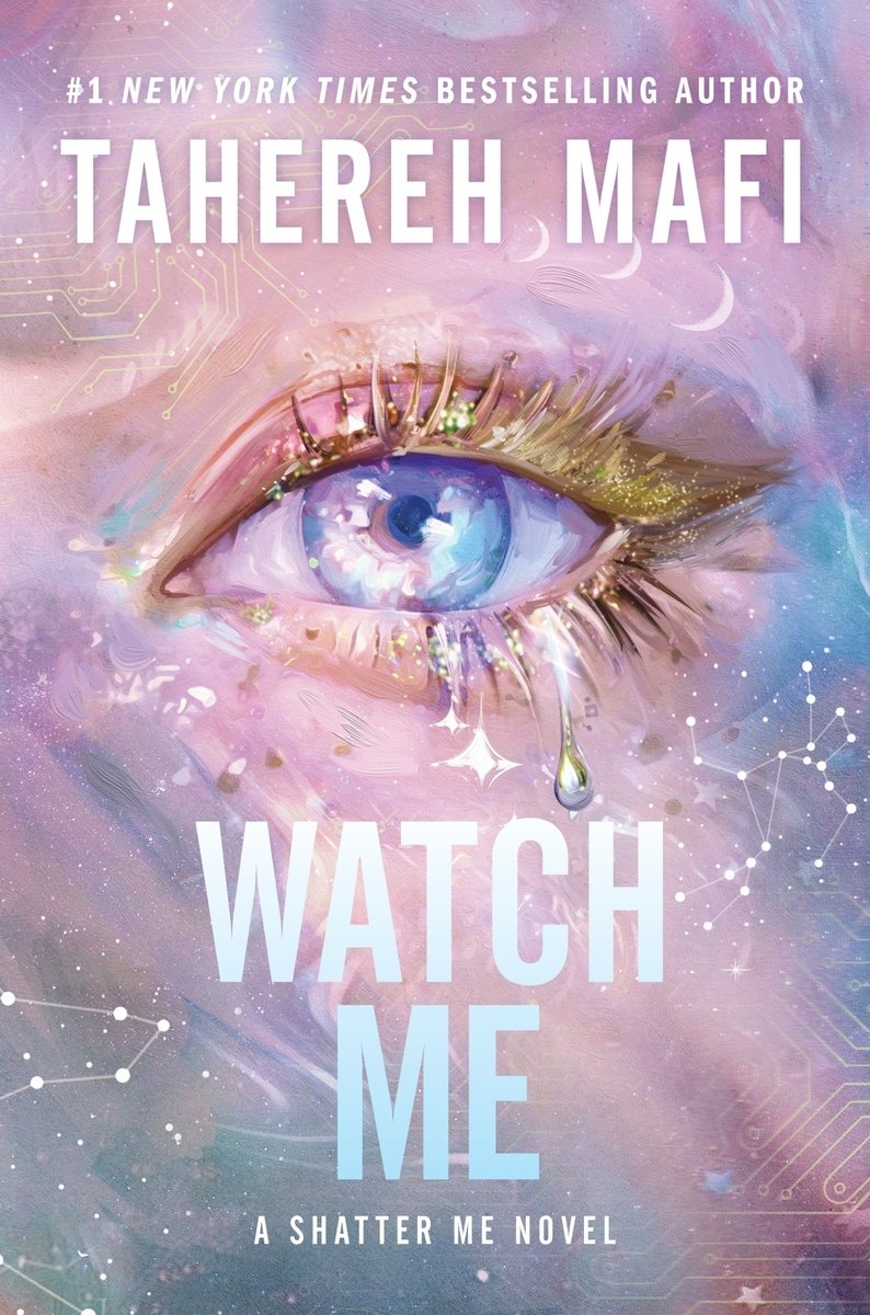 It is the cover of Watch Me by Tahereh Mafi. It is a light pink and blue background, almost swirly. There are white constellations around, and an eye in the center. The eyes is purple and blue, with gold eyelashes and gold eyeliner. There is a tear falling. The title of the novel is center and under the eye.