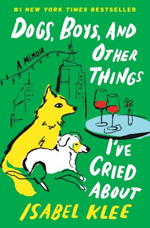 Dogs, Boys, and Other Things I’ve Cried About bookcover