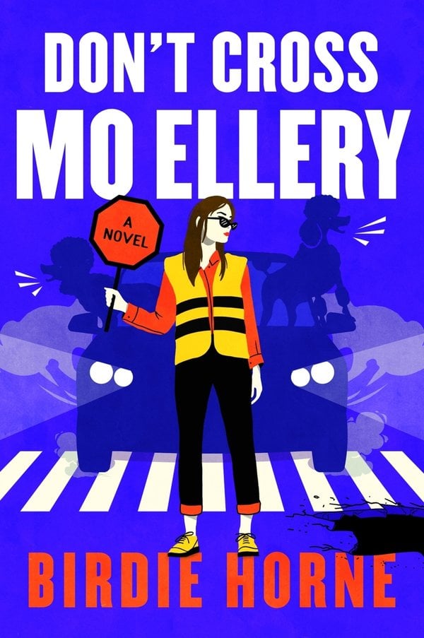 Don’t Cross Mo Ellery bookcover