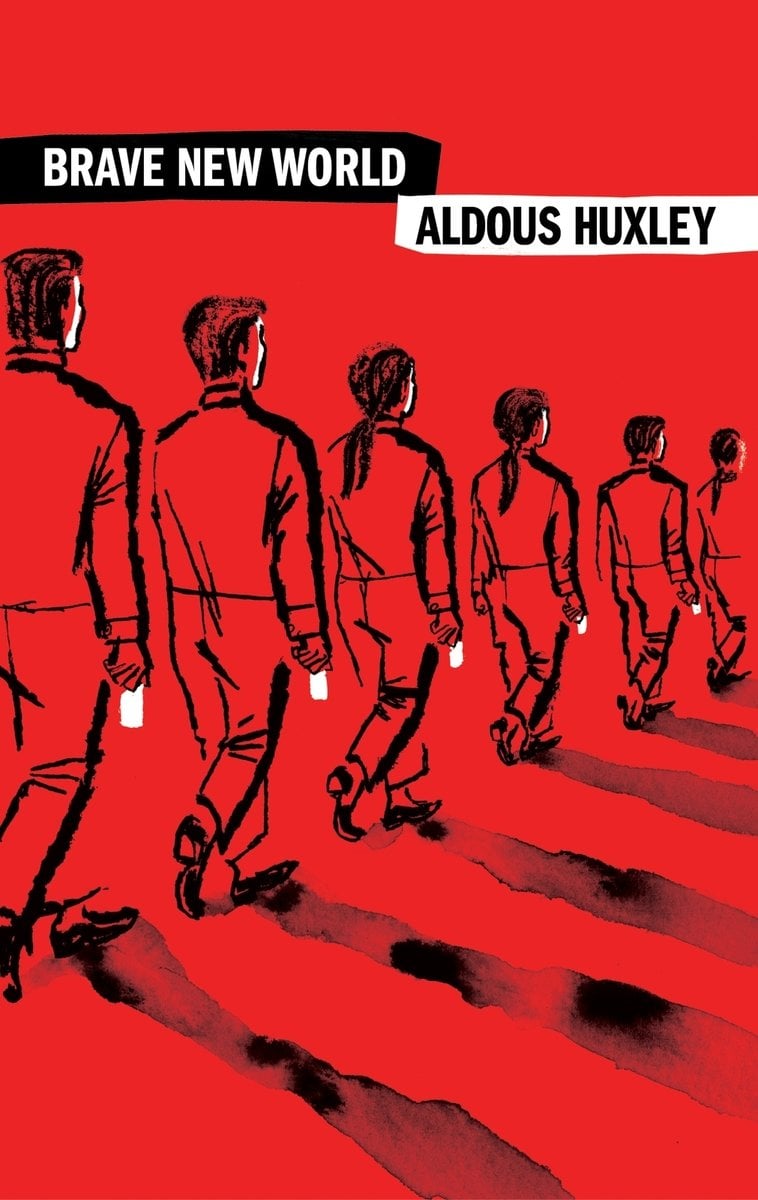 Brave New World by Aldous Huxley