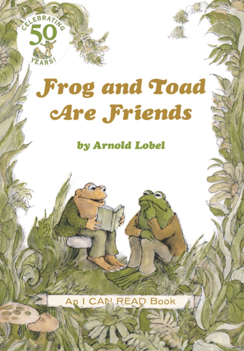 Frog and Toad are Friends by Arnold Lobel, a children's book cover depicting a tan toad reading a book, wearing a green sweater and pants, and a green frog wearing a brown sweater listening to the toad. The sides and bottom of the cover have green vines and mushrooms drawn on.
