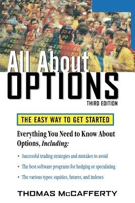 All about Options, 3e a book by Thomas A McCafferty - Bookshop.org US