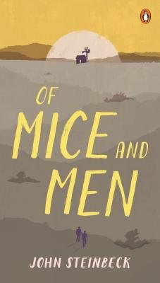 Book cover of Of Mice and Men by John Steinbeck. Depicted are two small figures on a vast gray field that leads up to a house in front of a setting sun.