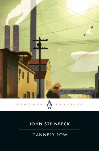 Cannery Row by John Steinbeck, book cover showing a man walking in front of industrial buildings down a road.