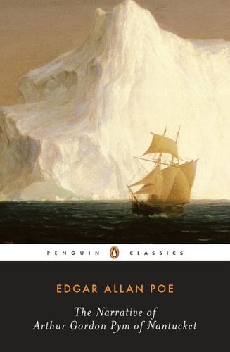 The Narrative of Arthur Gordon Pym of Nantucket book cover featuring a paining of a ship sailing with a giant iceberg behind it