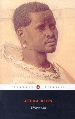 Penguin Book cover of Oroonoko by Aphra Behn with main character in the center.