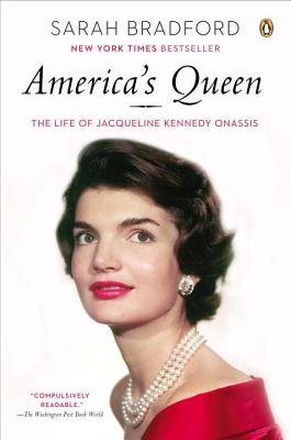 2. America's Queen: The Life of Jacqueline Kennedy Onassis by Sarah Bradford, book cover depicting Jacqueline Kennedy Onassis with pearls and a red dress on.