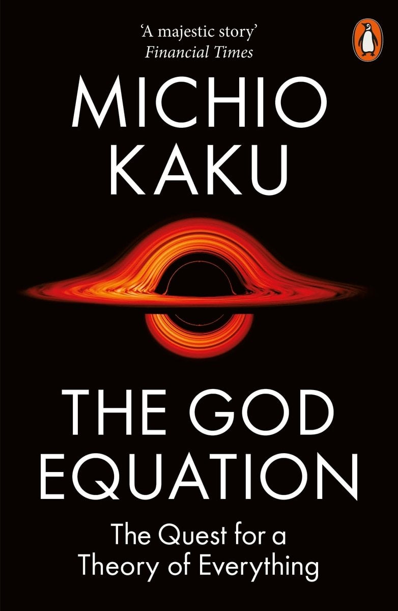 The God Equation Michio Kuku The God Equation Michio Kuku