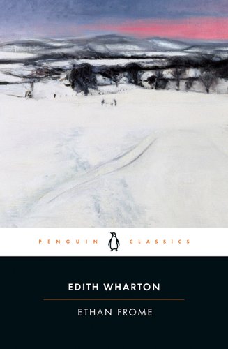 "Ethan Frome" by Edith Wharton book cover, showing a snowy landscape at sunset.