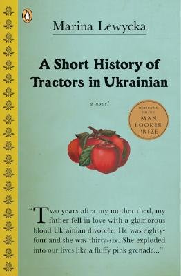 A Short History of Tractors in Ukrainian by Marine Lewycka. Teal background with a few apples clustered together in center and a quote at the bottom.